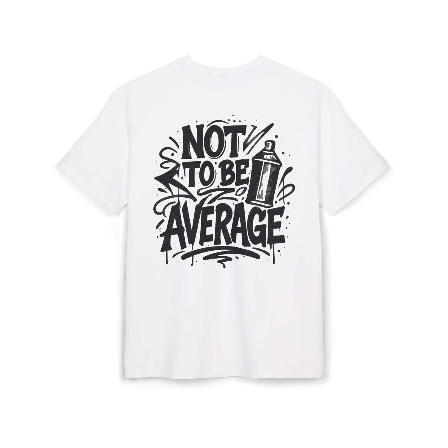 Not To Be Average - Heavy Oversized Graphic Tee